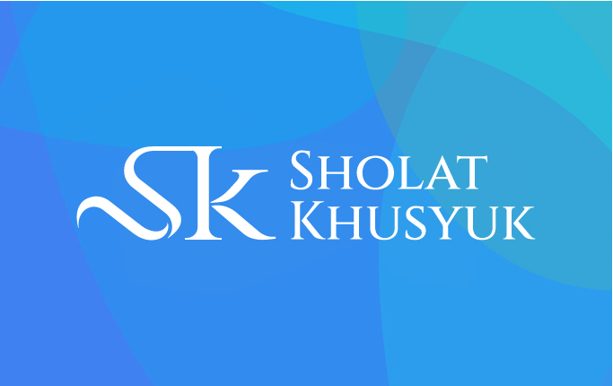 Sholat Khusyuk